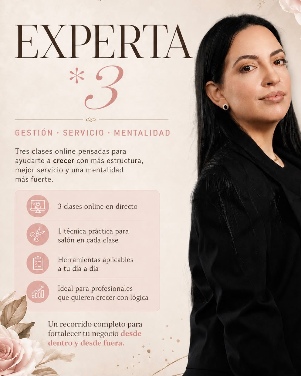 PACK COMPLETO 3 CLASES EXPERTA POR 3 (GESTIÓN DE NEGOCIO, SERVICIO, MENTALIDAD)